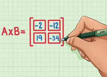 Comment multiplier les matrices 6 étapes (avec des images)