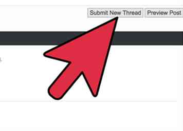 Comment poster un fil sur un forum 13 étapes (avec photos)